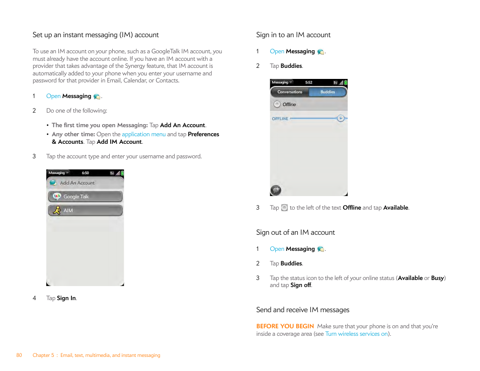 Set up an instant messaging (im) account, Sign in to an im account, Sign out of an im account | Send and receive im messages, Set up an instant messaging (im), Account | Palm Pre P100EWW User Manual | Page 80 / 204