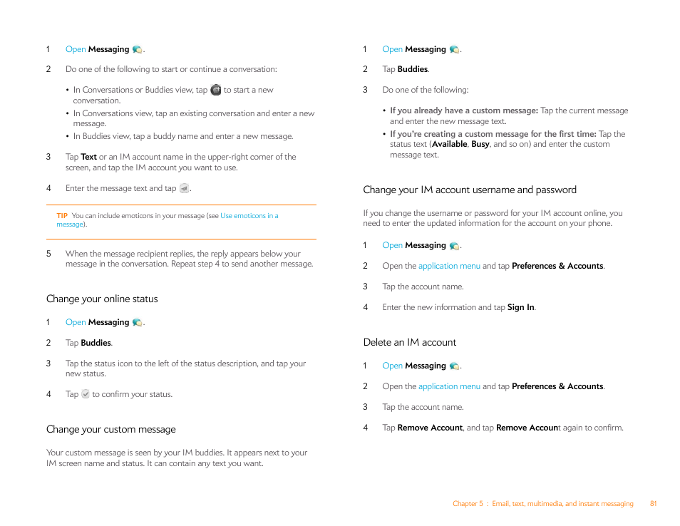 Change your online status, Change your custom message, Change your im account username and password | Delete an im account | Palm Pre P100EWW User Manual | Page 81 / 204