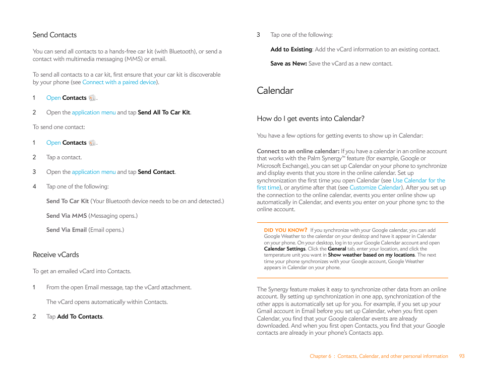Send contacts, Receive vcards, Calendar | How do i get events into calendar, How do i get events into | Palm Pre P100EWW User Manual | Page 93 / 204