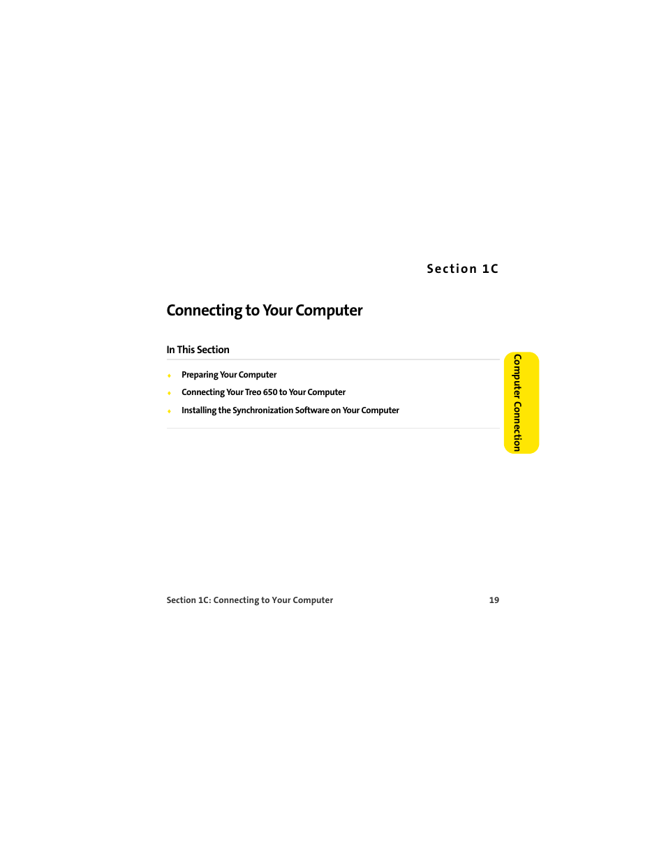 Section 1c connecting to your computer, 1c. connecting to your computer, Connecting to your computer | Palm 650 User Manual | Page 31 / 388