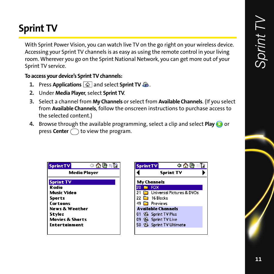 Sprint tv, Sprint t v | Palm Smart Phone User Manual | Page 13 / 22