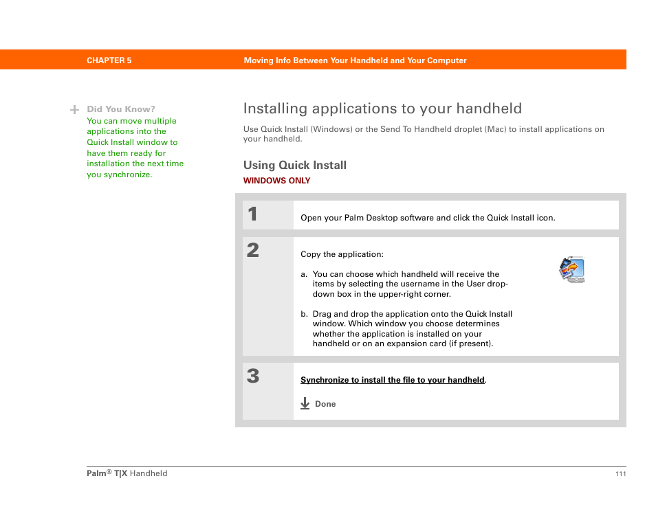 Installing applications to your handheld, Using quick install, Palm® quick install t | Palm TX User Manual | Page 133 / 690