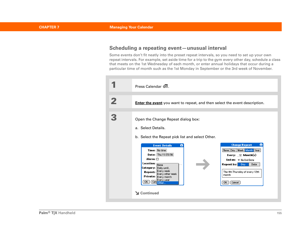 Scheduling a repeating event-unusual interval, Scheduling a repeating event—unusual interval | Palm TX User Manual | Page 177 / 690