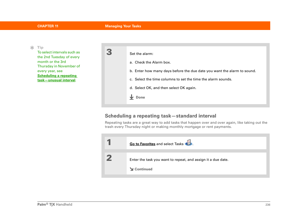 Scheduling a repeating task-standard interval, Scheduling a repeating task—standard interval | Palm TX User Manual | Page 258 / 690
