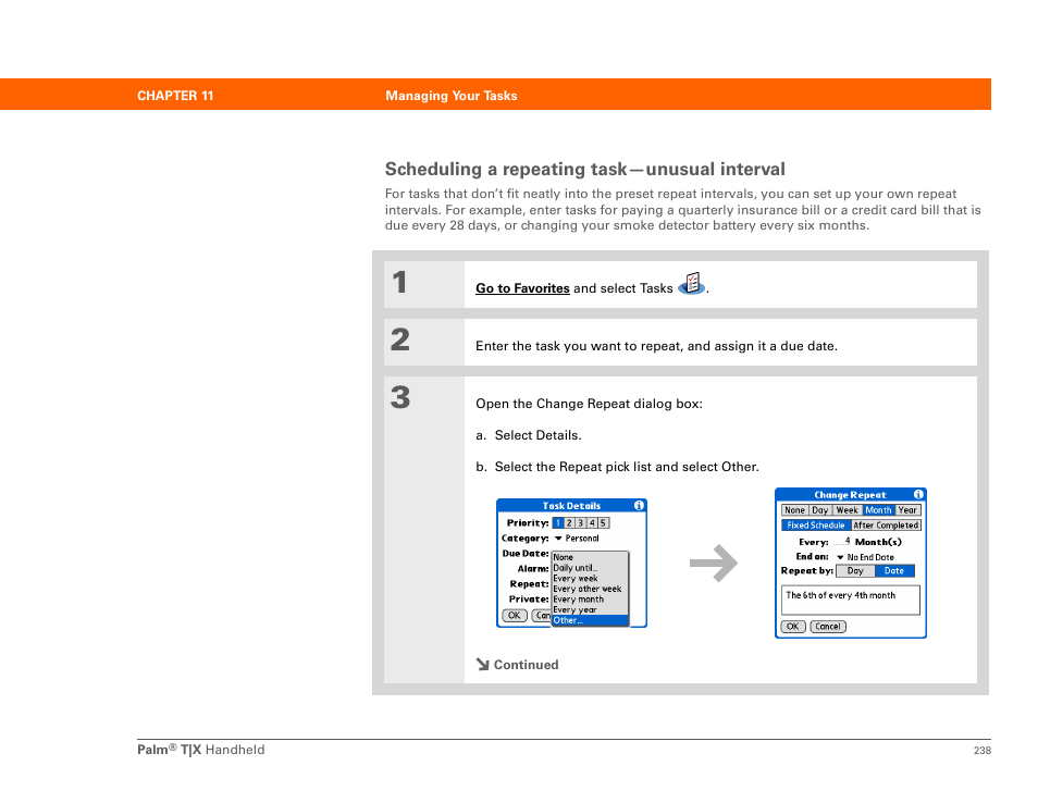 Scheduling a repeating task-unusual interval, Scheduling a repeating task—unusual interval | Palm TX User Manual | Page 260 / 690