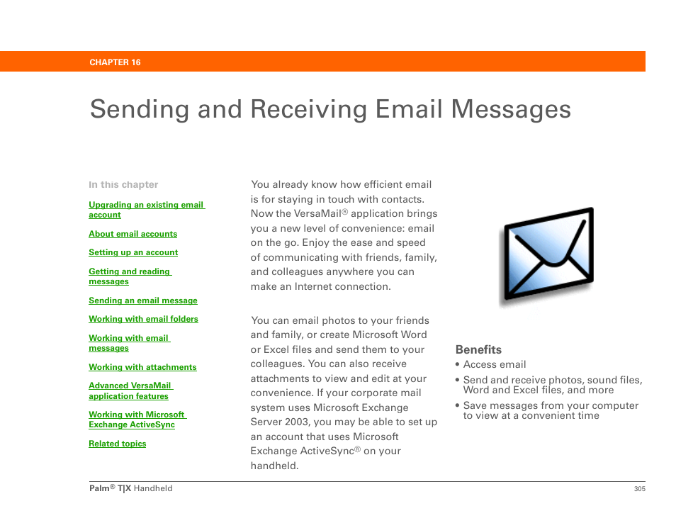 Sending and receiving email messages, Chapter 16: sending and receiving email messages, Prerequisites for the email a | Versamail, E email application, Send and receive email messages, Send and receive email messages or to | Palm TX User Manual | Page 327 / 690