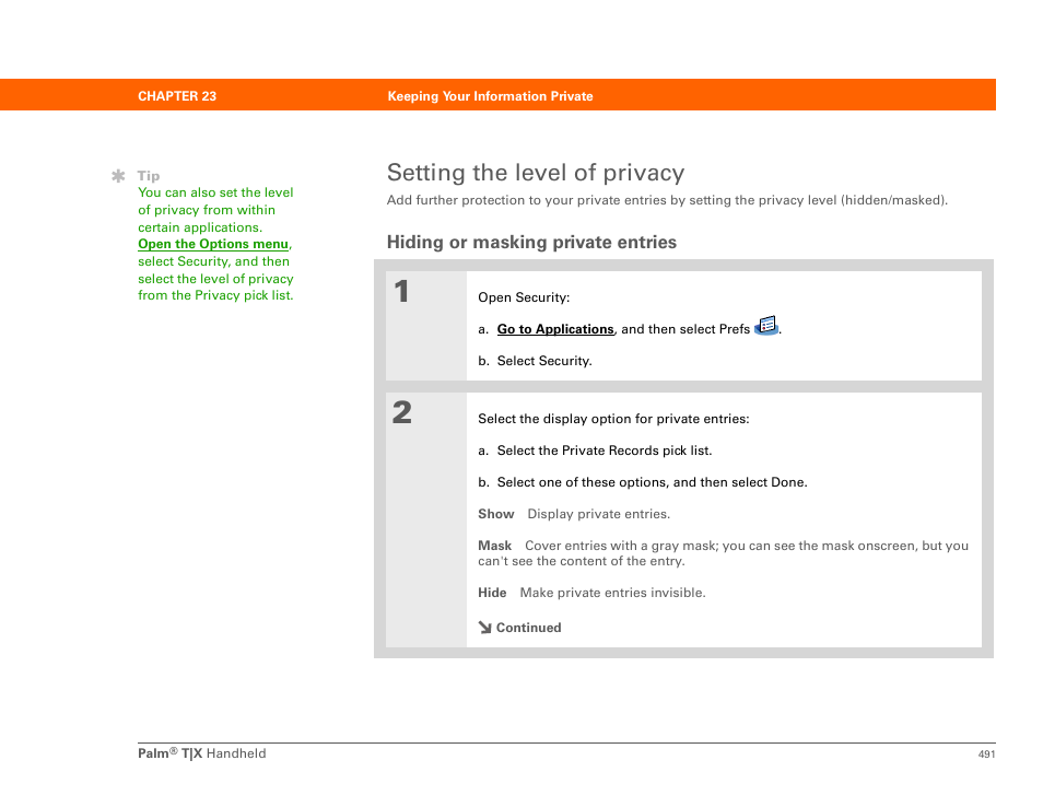 Setting the level of privacy, Hiding or masking private entries, Masking or hiding private entries | Masking or hiding pr | Palm TX User Manual | Page 513 / 690