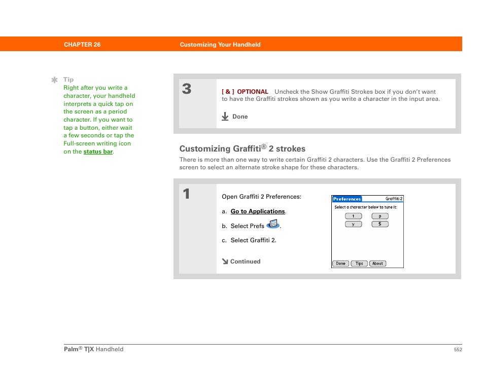 Customizing graffiti® 2 strokes, Customizing graffiti, 2 strokes | Palm TX User Manual | Page 574 / 690