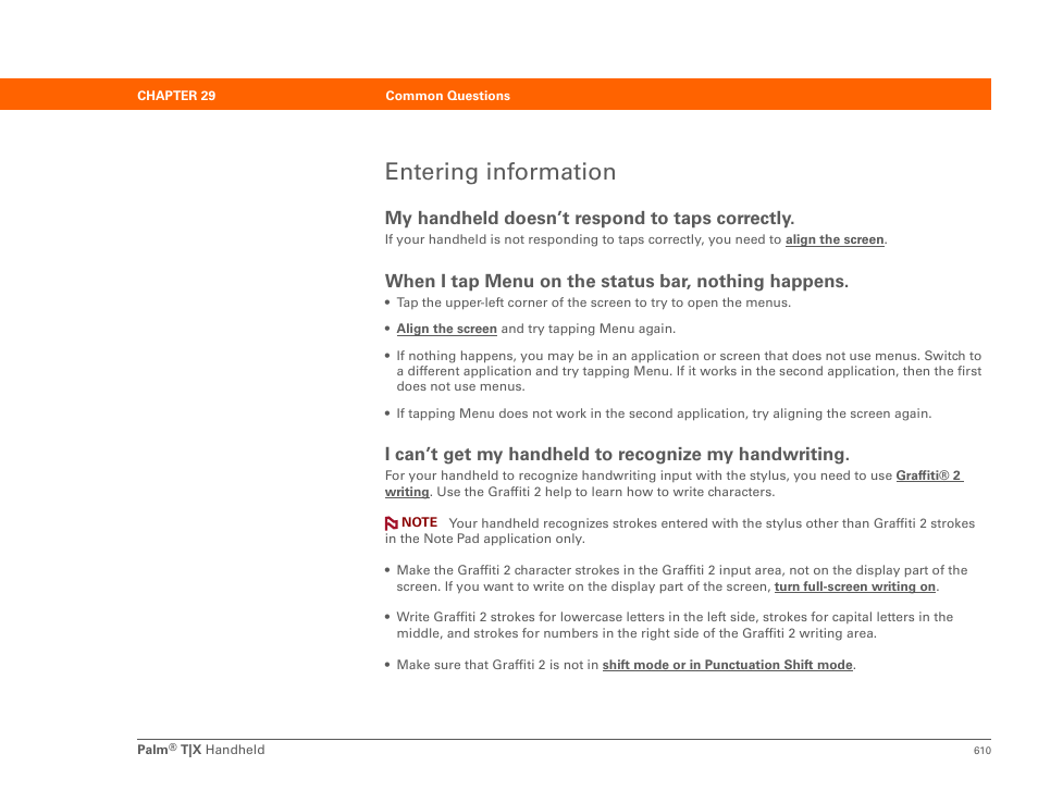 Entering information, My handheld doesn’t respond to taps correctly, When i tap menu on the status bar, nothing happens | Palm TX User Manual | Page 632 / 690