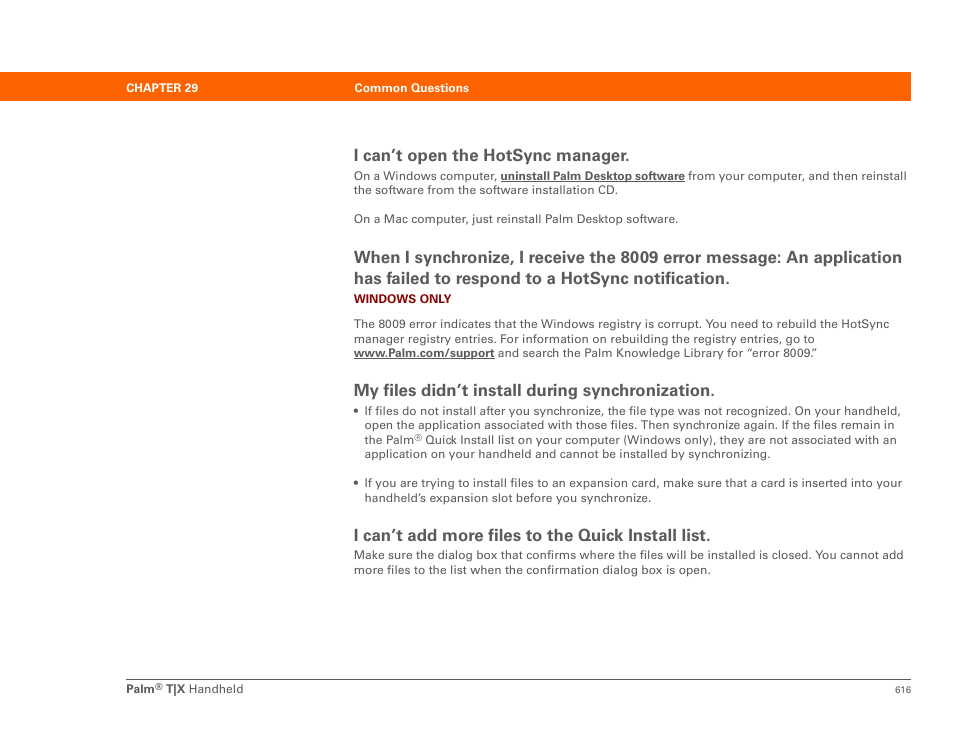 I can’t open the hotsync manager, My files didn’t install during synchronization, I can’t add more files to the quick install list | Palm TX User Manual | Page 638 / 690