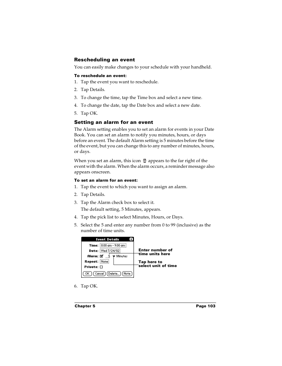 Rescheduling an event, To reschedule an event, Setting an alarm for an event | To set an alarm for an event | Palm PalmTM m100 User Manual | Page 111 / 232