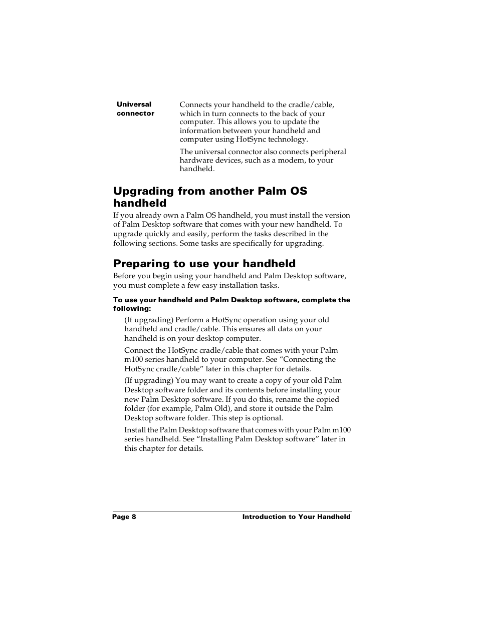 Upgrading from another palm os handheld, Preparing to use your handheld | Palm PalmTM m100 User Manual | Page 16 / 232