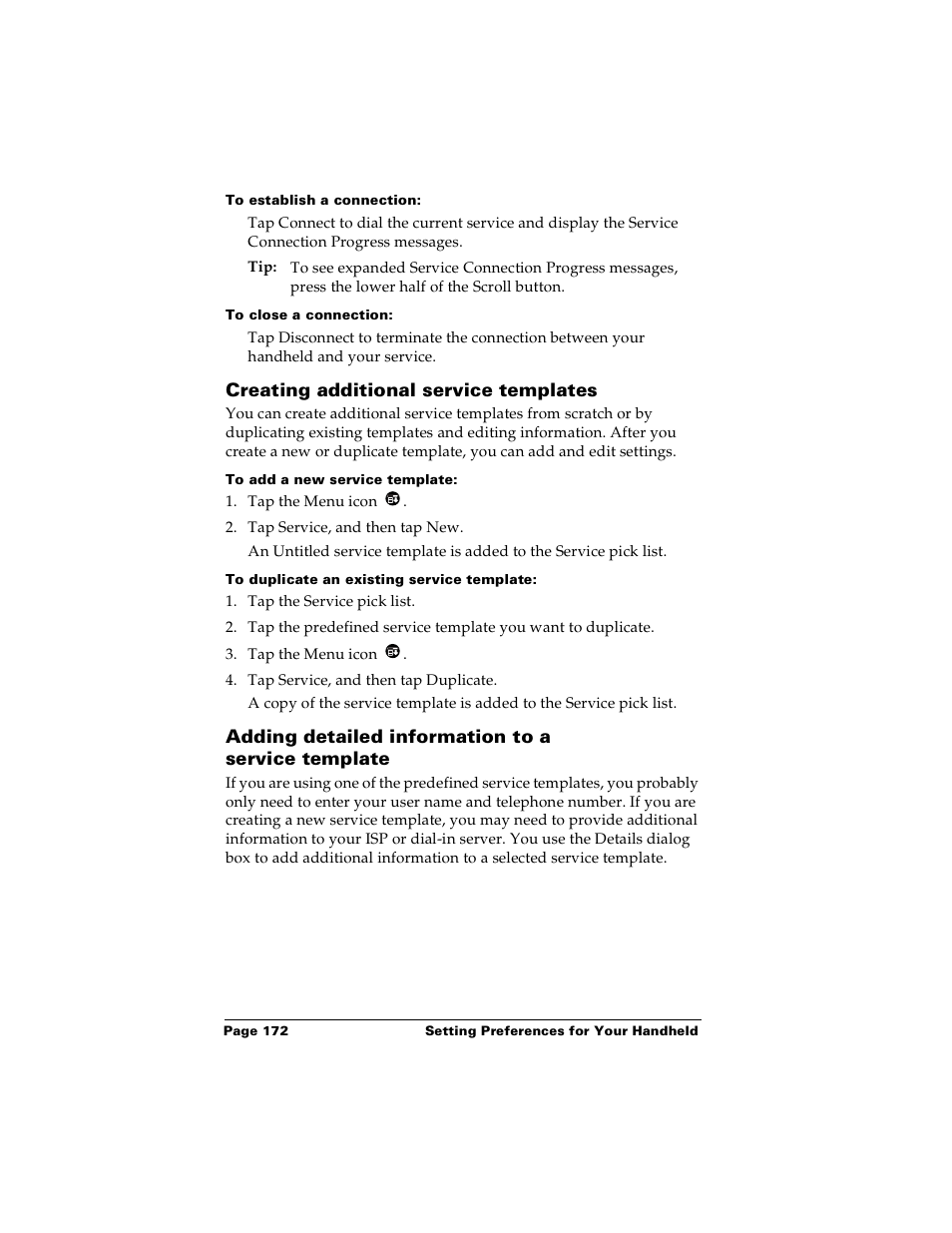 To establish a connection, To close a connection, Creating additional service templates | To add a new service template, To duplicate an existing service template, Adding detailed information to a servicetemplate, Adding detailed information to a service template | Palm PalmTM m100 User Manual | Page 180 / 232