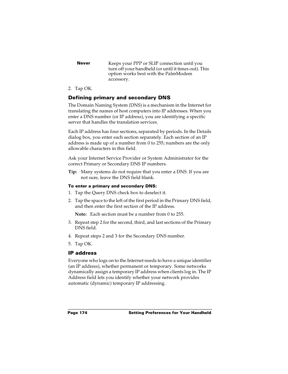 Defining primary and secondary dns, To enter a primary and secondary dns, Ip address | Palm PalmTM m100 User Manual | Page 182 / 232