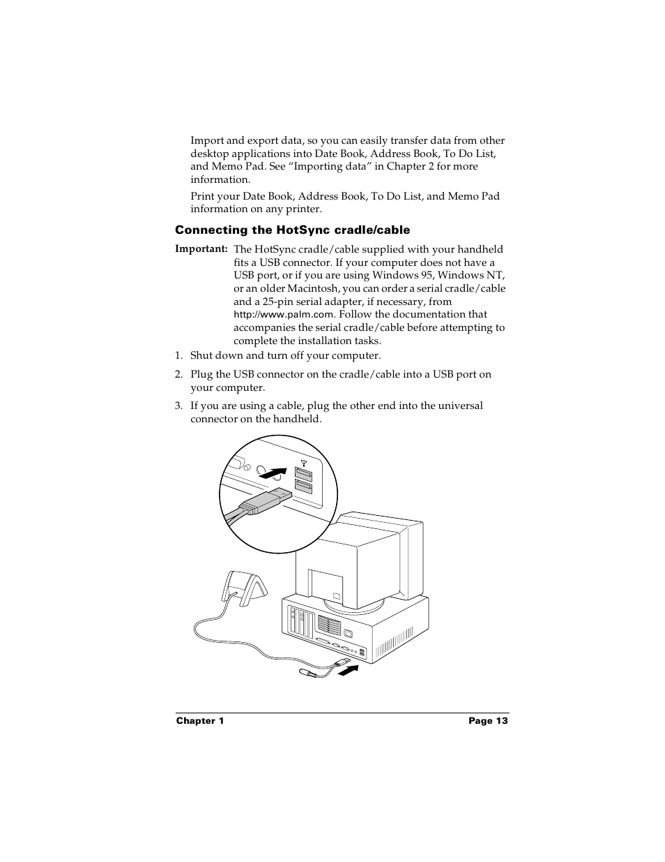 Connecting the hotsync cradle/cable | Palm PalmTM m100 User Manual | Page 21 / 232