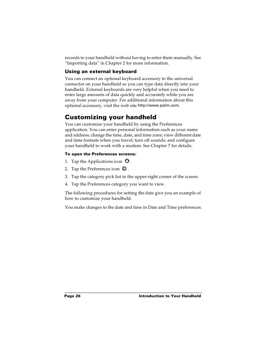 Using an external keyboard, Customizing your handheld, To open the preferences screens | Palm PalmTM m100 User Manual | Page 34 / 232