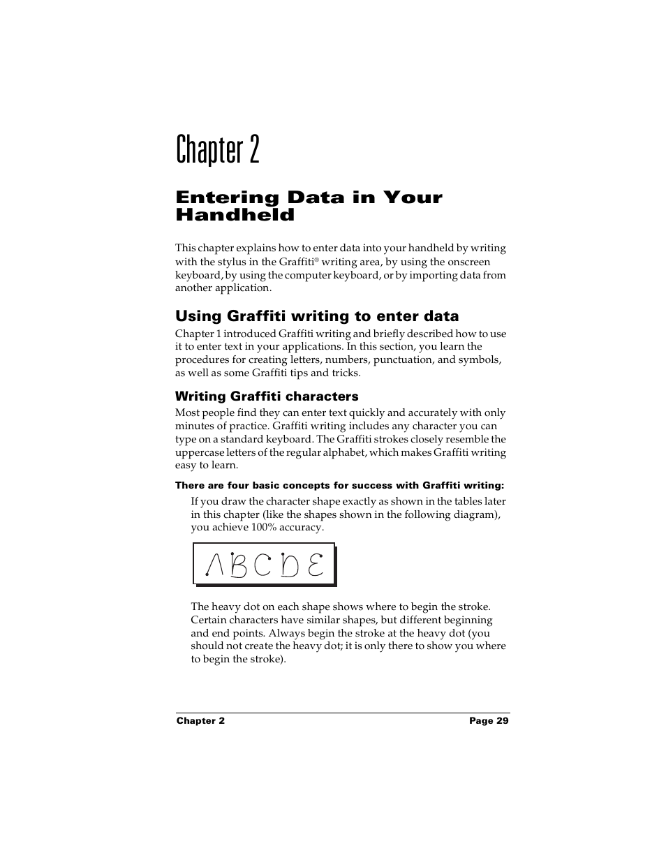Chapter 2: entering data in your handheld, Using graffiti writing to enter data, Writing graffiti characters | Chapter 2, Entering data in your handheld | Palm PalmTM m100 User Manual | Page 37 / 232