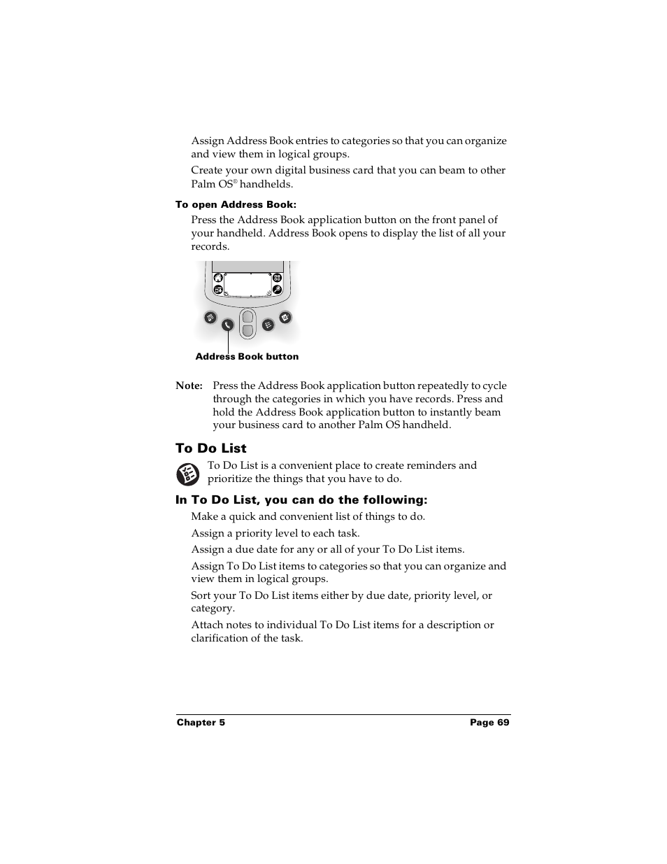 To open address book, To do list, In to do list, you can do the following | Palm PalmTM m100 User Manual | Page 77 / 232