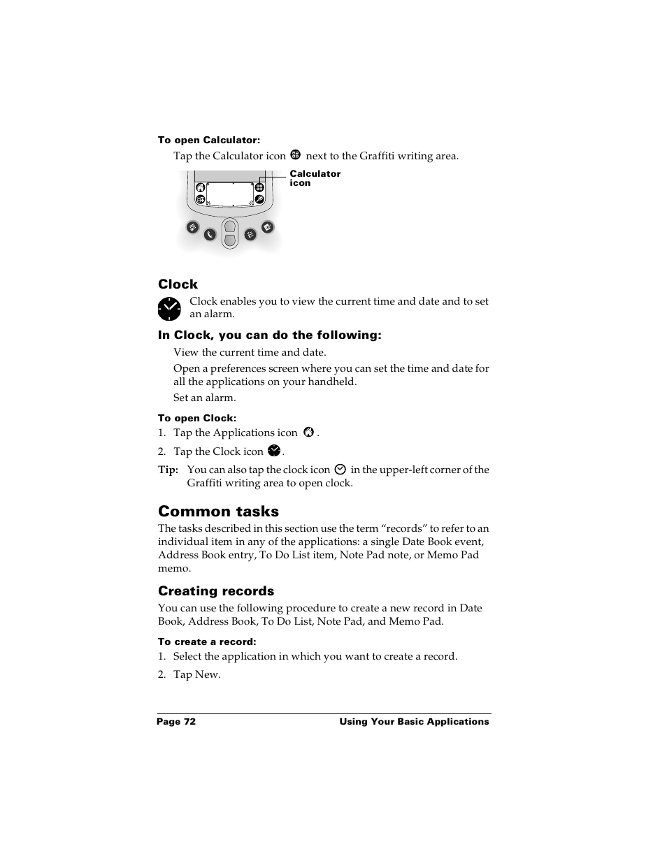 To open calculator, Clock, In clock, you can do the following | To open clock, Common tasks, Creating records, To create a record | Palm PalmTM m100 User Manual | Page 80 / 232