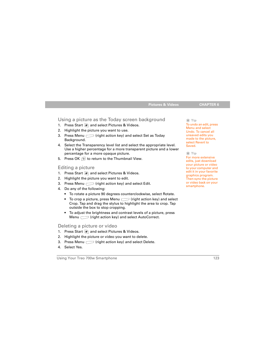 Using a picture as the today screen background, Editing a picture, Deleting a picture or video | Palm 700w User Manual | Page 131 / 290