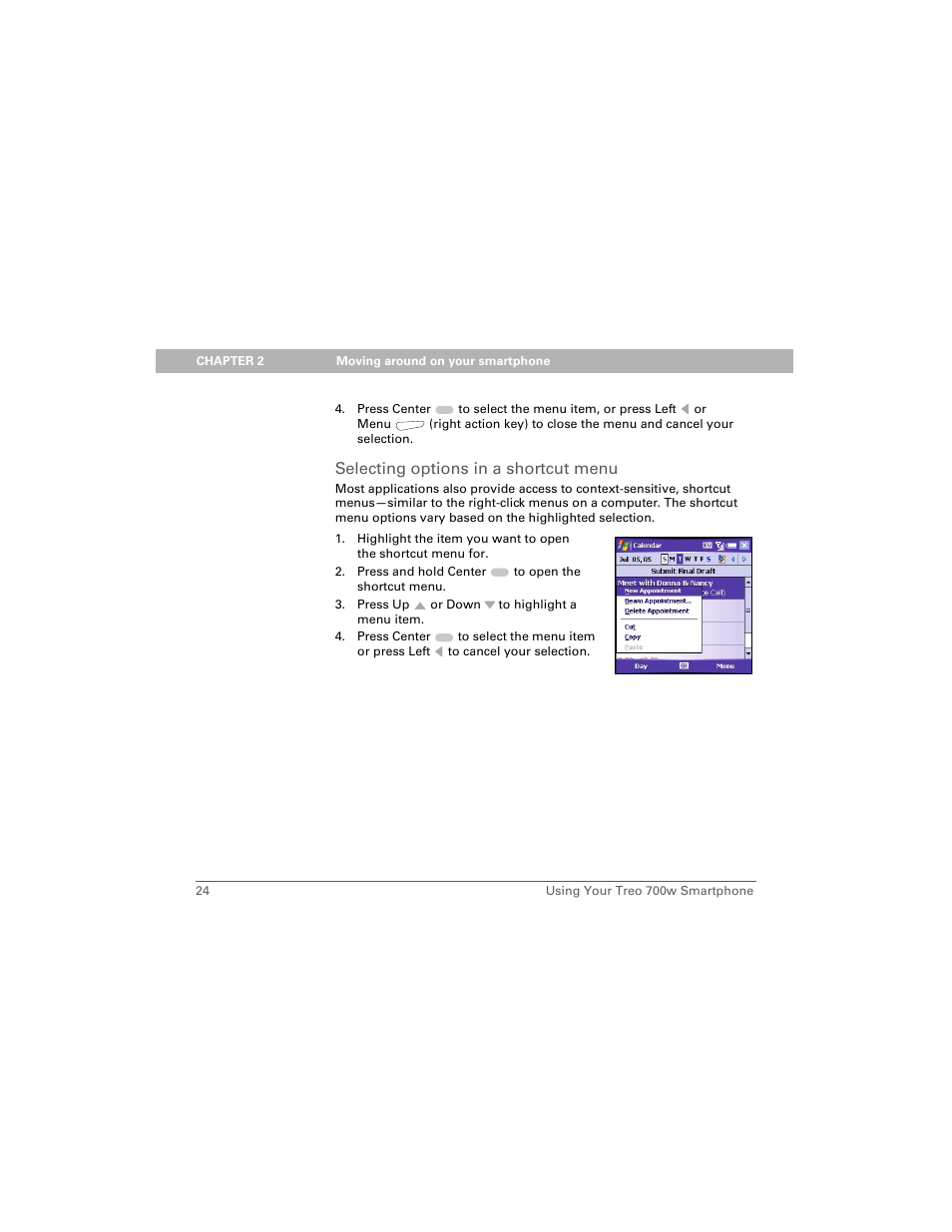 Selecting options in a shortcut menu | Palm 700w User Manual | Page 32 / 290