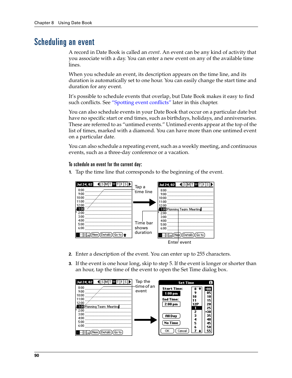 Scheduling an event, To schedule an event for the current day | Palm Tungsten T Handhelds User Manual | Page 100 / 290