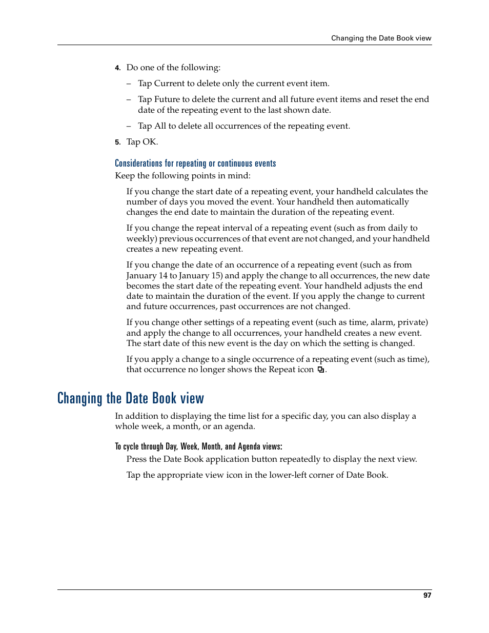 Considerations for repeating or continuous events, Changing the date book view | Palm Tungsten T Handhelds User Manual | Page 107 / 290