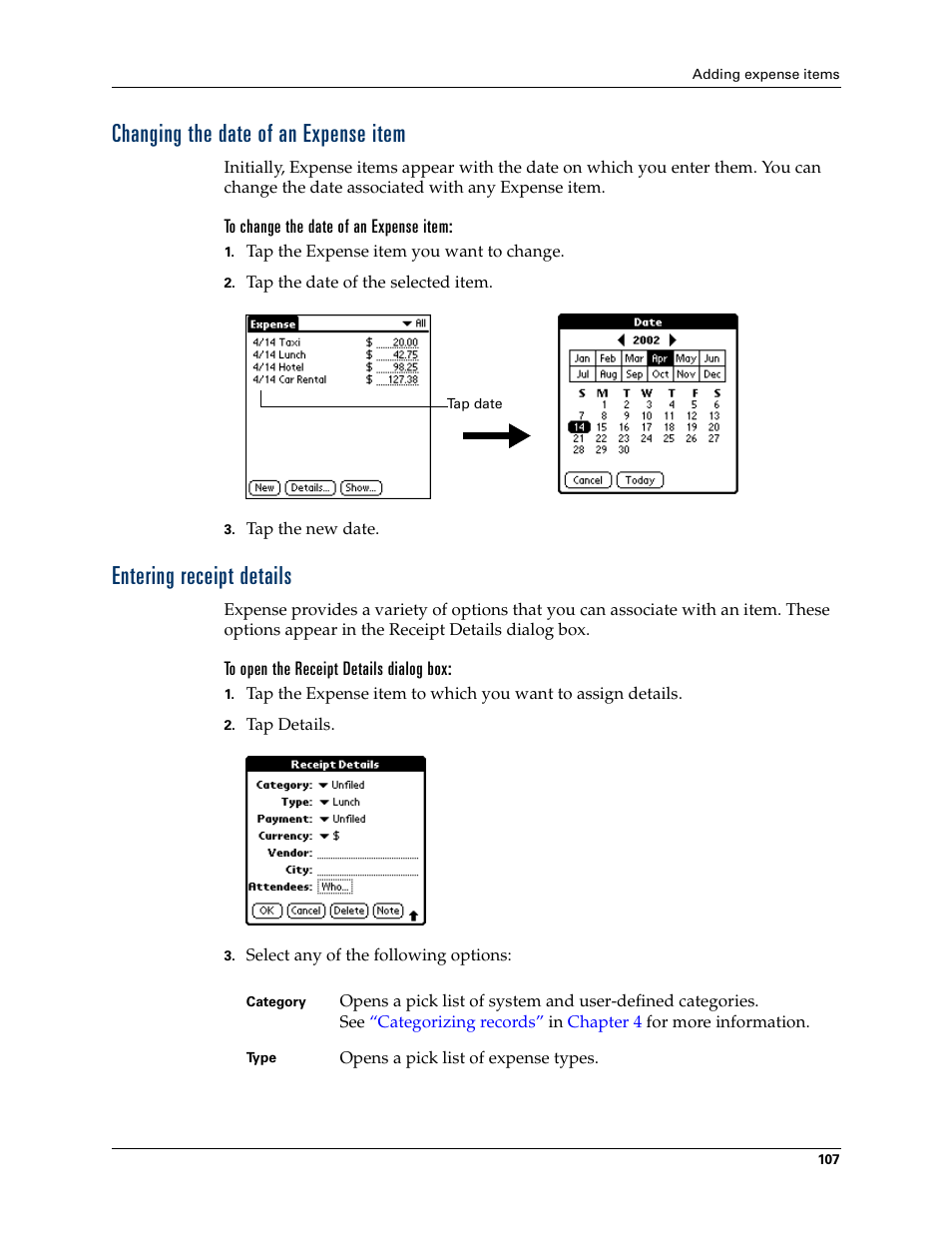 Changing the date of an expense item, To change the date of an expense item, Entering receipt details | To open the receipt details dialog box | Palm Tungsten T Handhelds User Manual | Page 117 / 290