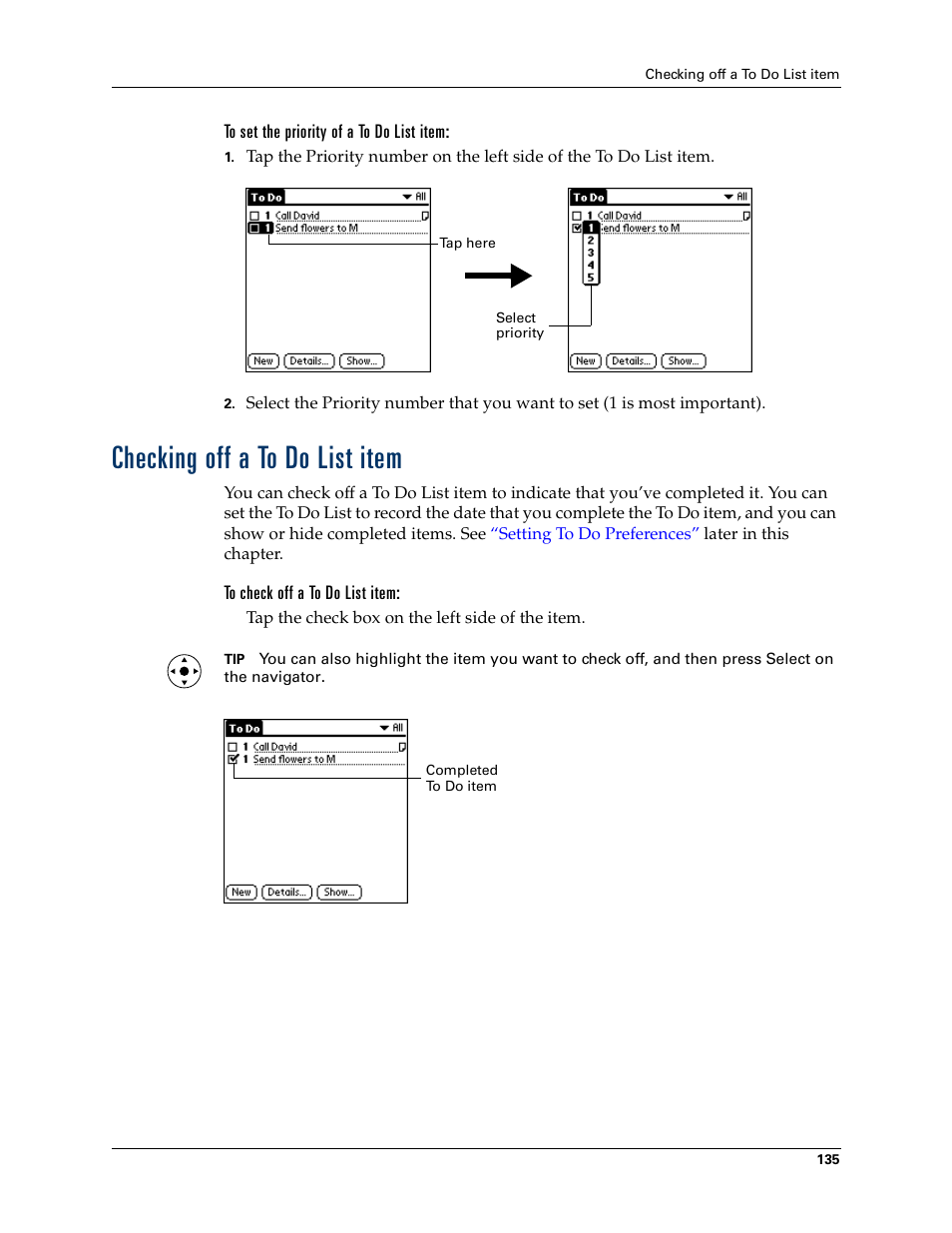 To set the priority of a to do list item, Checking off a to do list item, To check off a to do list item | Palm Tungsten T Handhelds User Manual | Page 145 / 290
