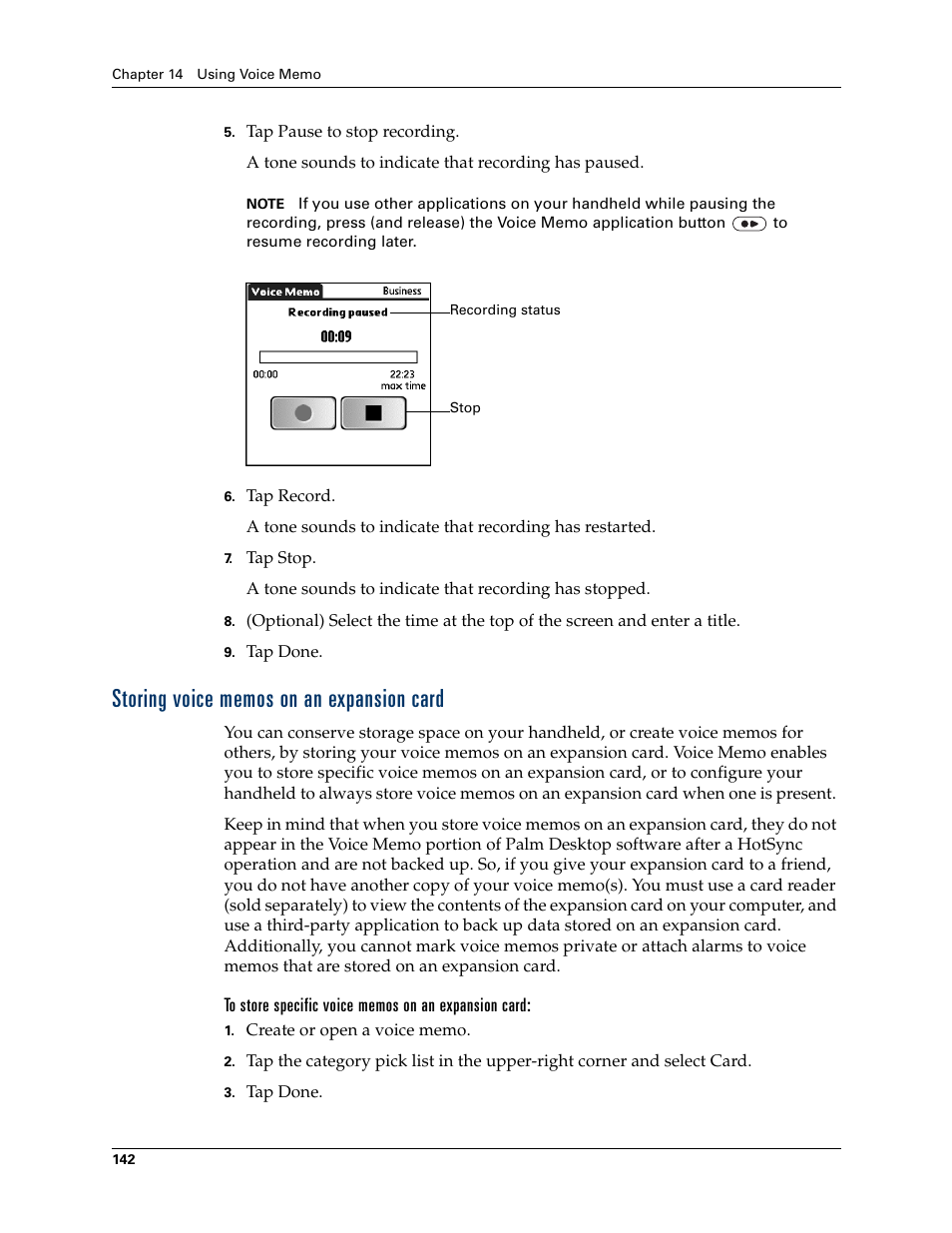 Storing voice memos on an expansion card, To store specific voice memos on an expansion card, Storing | Voice memos on an expansion card | Palm Tungsten T Handhelds User Manual | Page 152 / 290