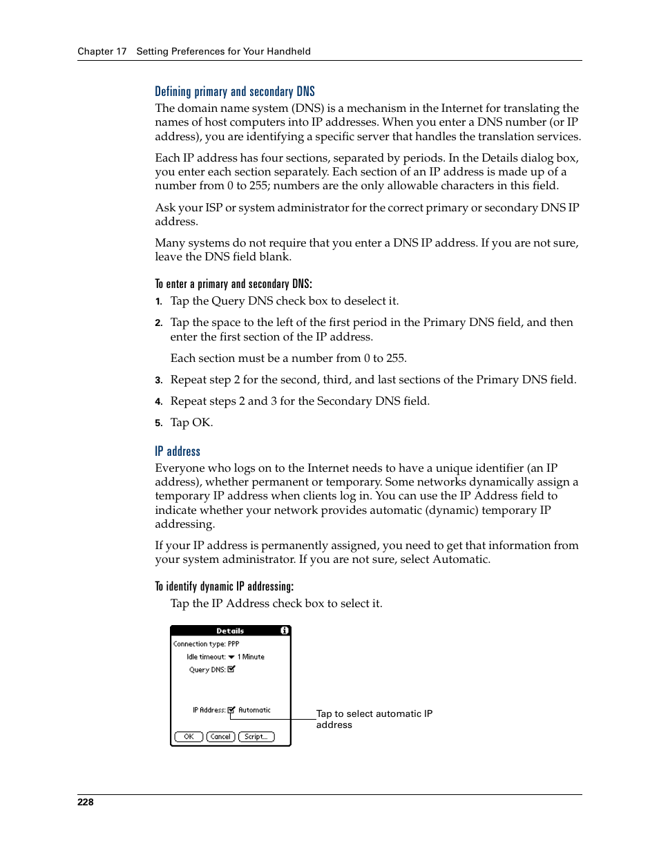 Defining primary and secondary dns, To enter a primary and secondary dns, Ip address | To identify dynamic ip addressing | Palm Tungsten T Handhelds User Manual | Page 238 / 290