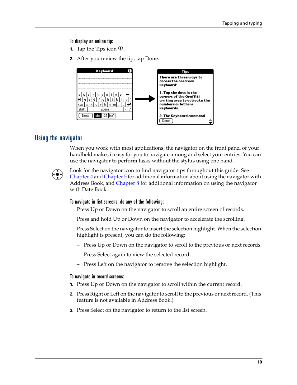 To display an online tip, Using the navigator, To navigate in record screens | Palm Tungsten T Handhelds User Manual | Page 29 / 290