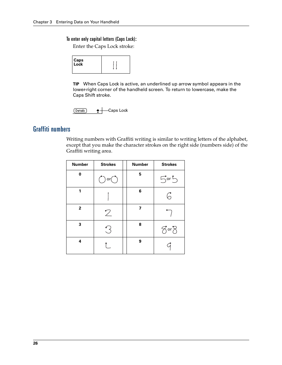 To enter only capital letters (caps lock), Graffiti numbers, Enter the caps lock stroke | Palm Tungsten T Handhelds User Manual | Page 36 / 290