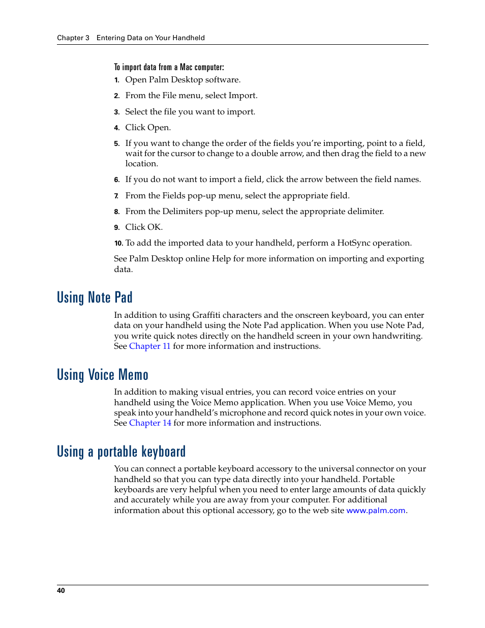 To import data from a mac computer, Using note pad, Using voice memo | Using a portable keyboard | Palm Tungsten T Handhelds User Manual | Page 50 / 290