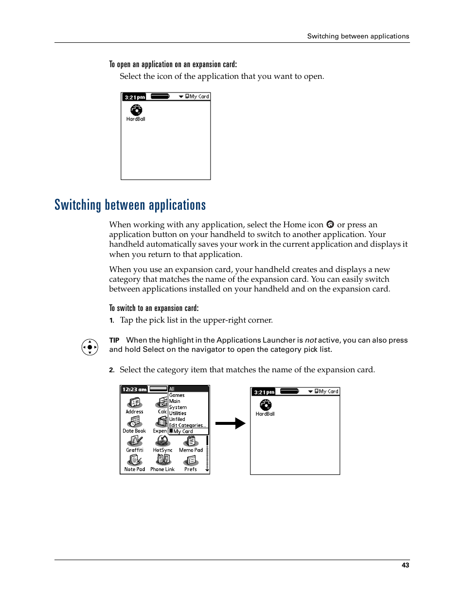 To open an application on an expansion card, Switching between applications, To switch to an expansion card | Palm Tungsten T Handhelds User Manual | Page 53 / 290