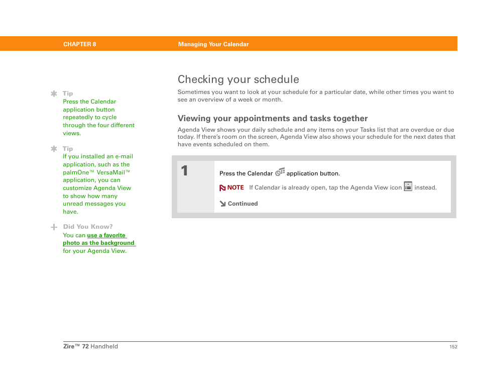 Checking your schedule, Viewing your appointments and tasks together | Palm Zire 72 User Manual | Page 174 / 706