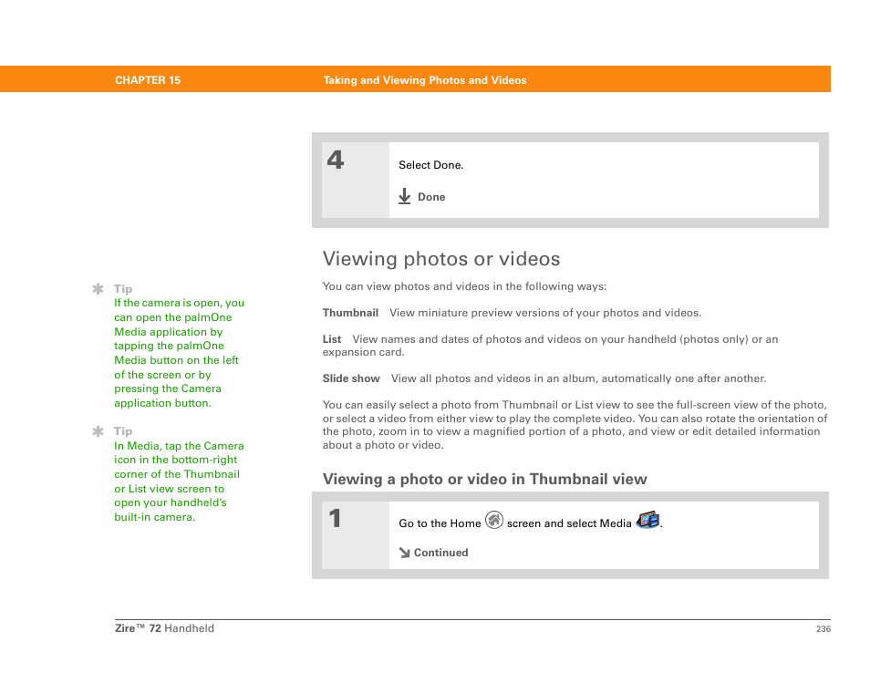 Viewing photos or videos, Viewing a photo or video in thumbnail view | Palm Zire 72 User Manual | Page 258 / 706