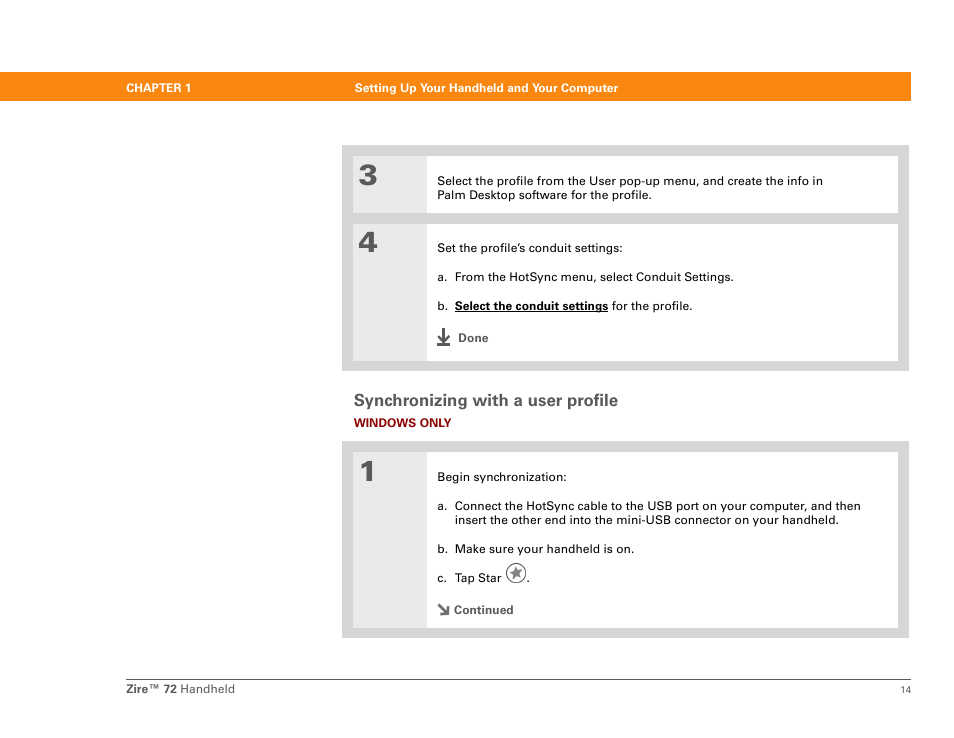 Synchronizing with a user profile | Palm Zire 72 User Manual | Page 36 / 706