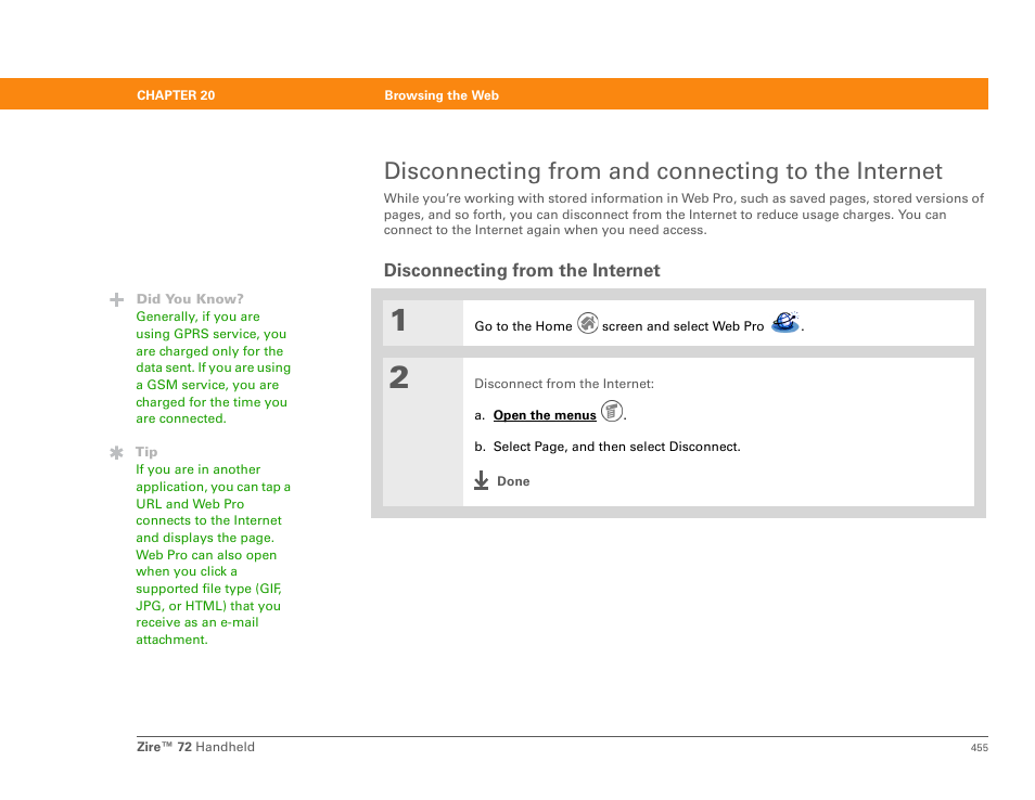 Disconnecting from and connecting to the internet, Disconnecting from the internet | Palm Zire 72 User Manual | Page 477 / 706