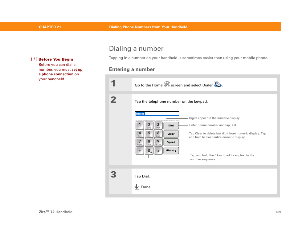 Dialing a number, Entering a number | Palm Zire 72 User Manual | Page 505 / 706