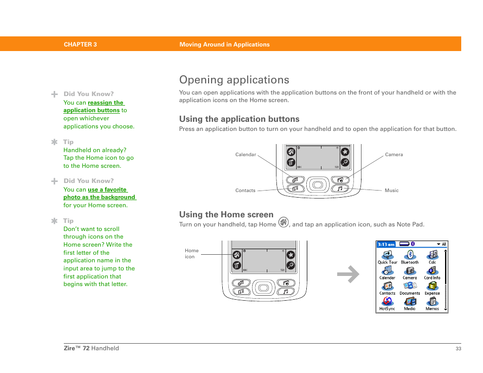 Opening applications, Using the application buttons, Using the home screen | Opening applications fo | Palm Zire 72 User Manual | Page 55 / 706