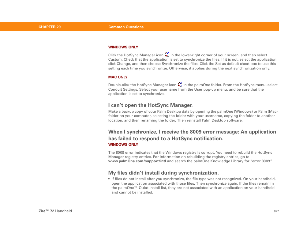 I can’t open the hotsync manager, My files didn’t install during synchronization | Palm Zire 72 User Manual | Page 649 / 706