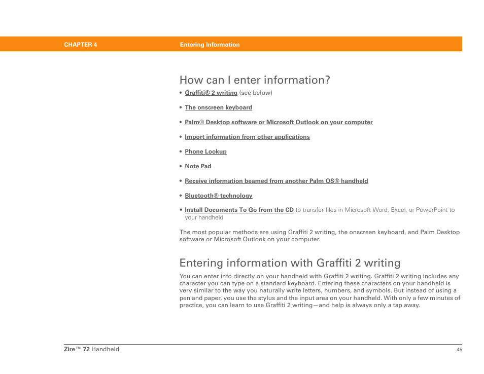 How can i enter information, Entering information with graffiti 2 writing | Palm Zire 72 User Manual | Page 67 / 706