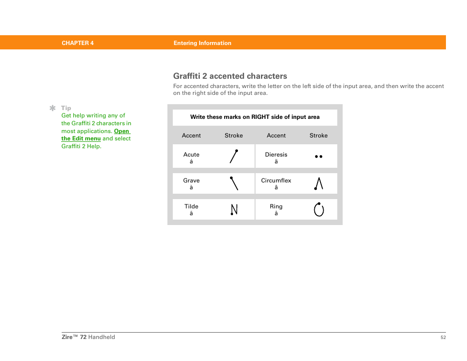 Graffiti 2 accented characters | Palm Zire 72 User Manual | Page 74 / 706