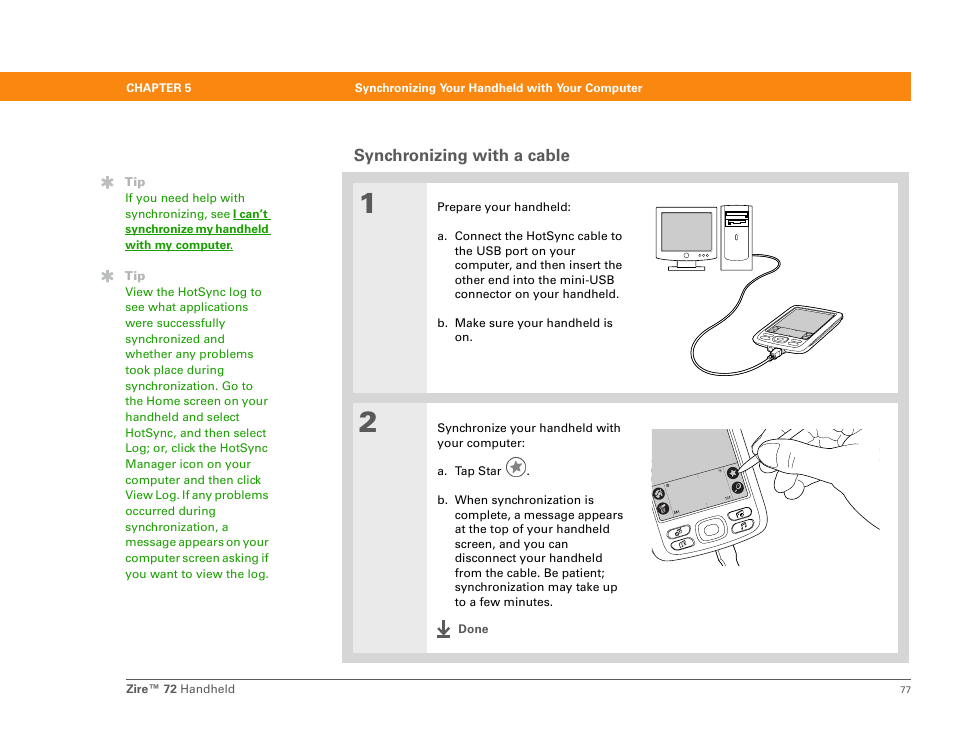 Synchronizing with a cable | Palm Zire 72 User Manual | Page 99 / 706