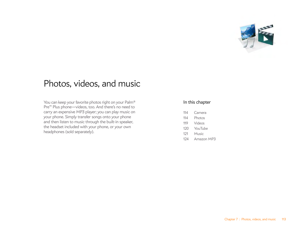 Photos, videos, and music, Chapter 7 | Palm Pre Plus User Manual | Page 113 / 209