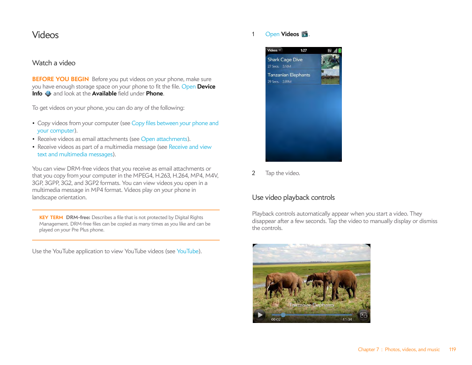 Videos, Watch a video, Use video playback controls | Palm Pre Plus User Manual | Page 119 / 209