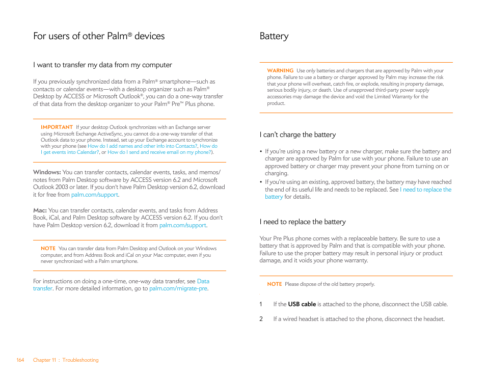 For users of other palm® devices, I want to transfer my data from my computer, Battery | I can’t charge the battery, I need to replace the battery, For users of other palm, Devices | Palm Pre Plus User Manual | Page 164 / 209