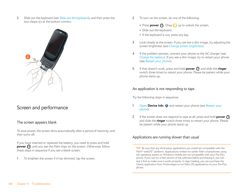 Screen and performance, The screen appears blank, An application is not responding to taps | Applications are running slower than usual | Palm Pre Plus User Manual | Page 168 / 209