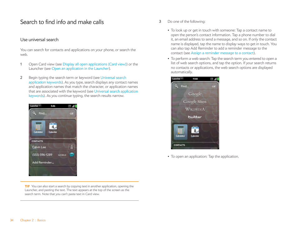 Search to find info and make calls, Use universal search, Search to find | Info and make calls, Search to find info and make, Calls, If y | Palm Pre Plus User Manual | Page 34 / 209